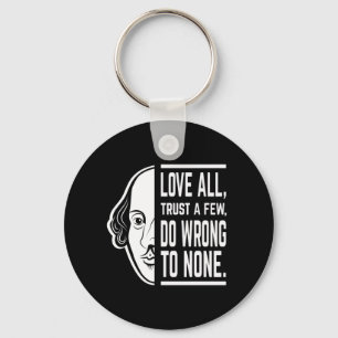 Porte-clés Love All Trust A Few Shakespeare Quote Thespian