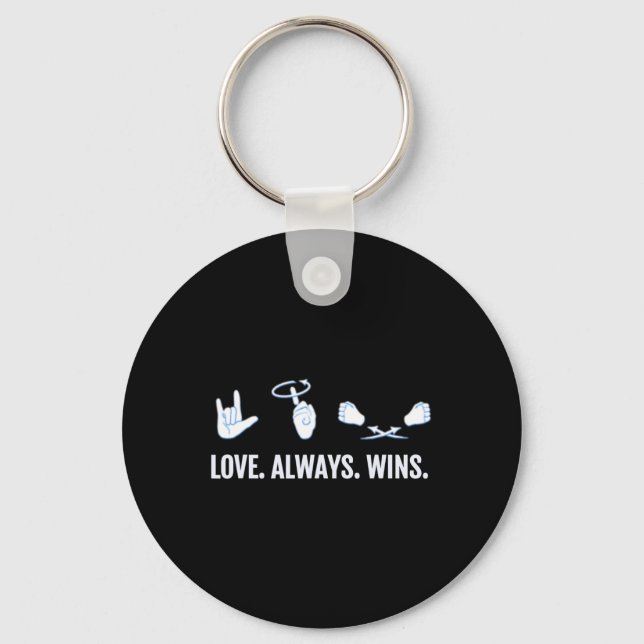 Porte-clés Love Always Wins ASL Deaf Aware Sign Language (Recto)
