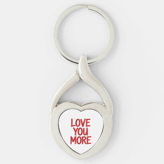 Porte-clés Love You More Minimal Heartfelt Design  (Devant)