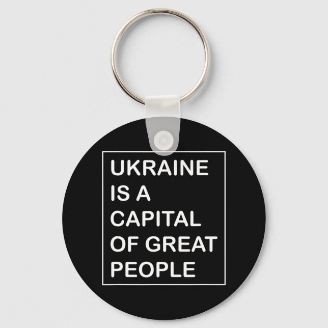 Porte-clés L'Ukraine est une capitale du grand Peuple Ukraine (Recto)