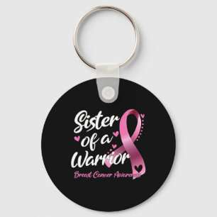 Porte-clés Lutte Contre Le Cancer Du Sein Soeur D'Un Guerrier