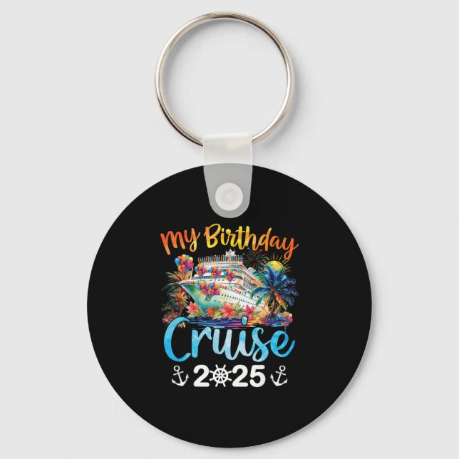 Porte-clés Ma croisière d'anniversaire 2025 Vacances en crois (Recto)