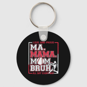Porte-clés Ma Mama Maman Bruh Bysebyll Maman Haut Et Fier Mam