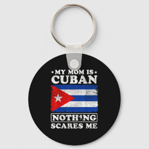 Porte-clés Ma mère est cubaine rien ne me fait peur Cuba fête
