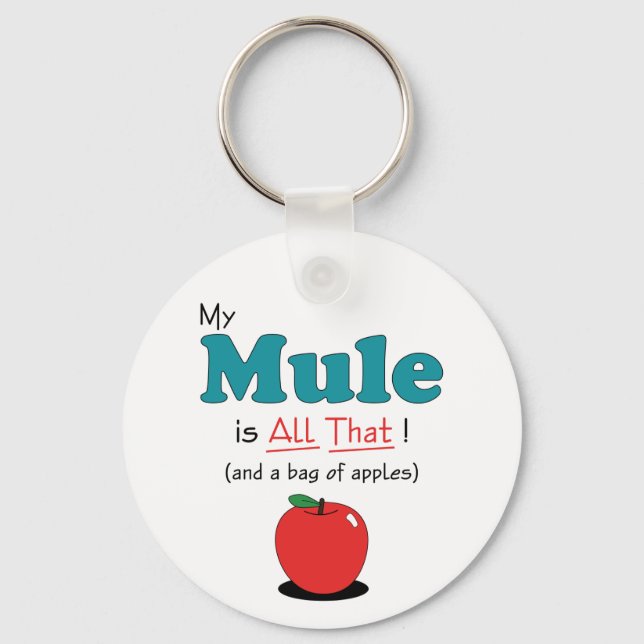 Porte-clés Ma Mule est tout ça ! Mule drôle (Recto)