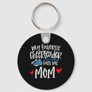 Porte-clés Ma pom-pom girl préférée m'appelle maman drôle che