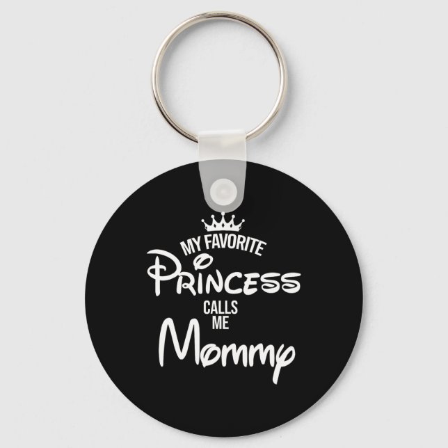 Porte-clés Ma princesse préférée m'appelle maman fille pères  (Recto)