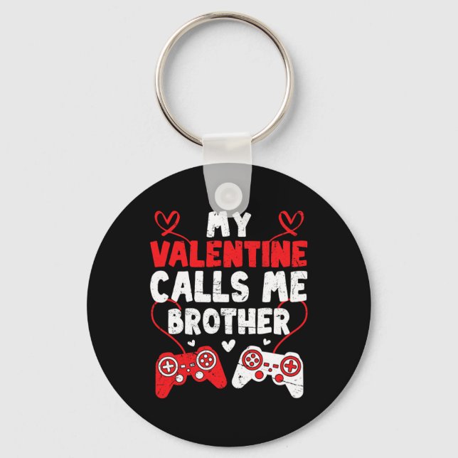 Porte-clés Ma Saint Valentin M'Appelle Frère Gamer Bro Valent (Recto)