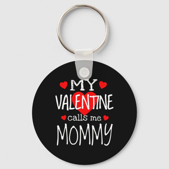 Porte-clés Ma Saint Valentin M'Appelle Maman (Recto)