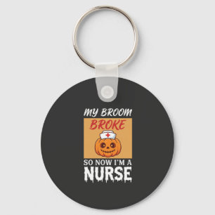 Porte-clés Ma Sorcière Broom a C cassé Nurse Halloween