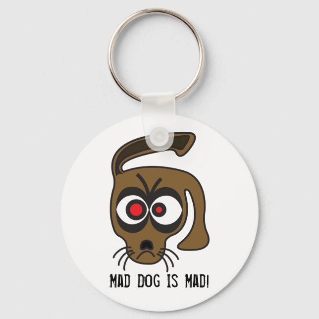 Porte-clés Mad Chien Est Mad ! (Recto)