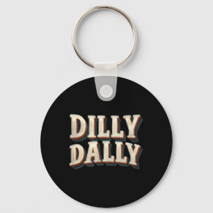 Porte-clés Magnifique Dilly Dally pour Adultes et Enfants