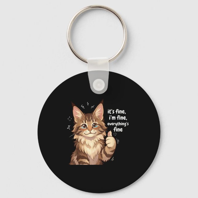 Porte-clés Maine Coon Cat Meme It's Fine I'm Fine Everything' (Recto)