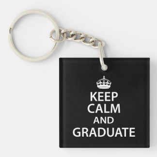 Porte-clés Maintenez le calme et diplômés amusant Graduation