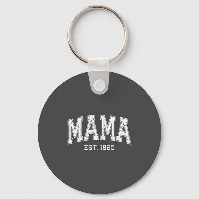Porte-clés Mama Est 1925 Mom D Mothers Day Ized  (Recto)