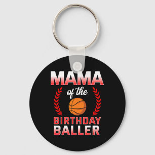 Porte-clés Mama Of The Birthday Boy Bysketbyll Anniversaire C