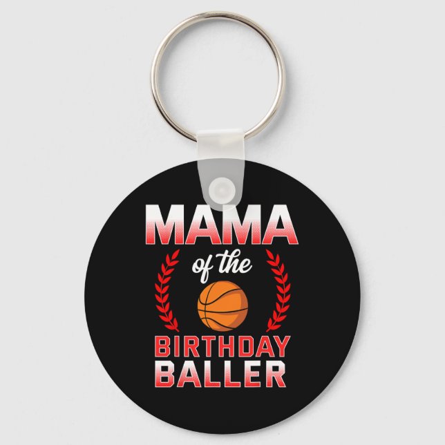 Porte-clés Mama Of The Birthday Boy Bysketbyll Anniversaire C (Recto)