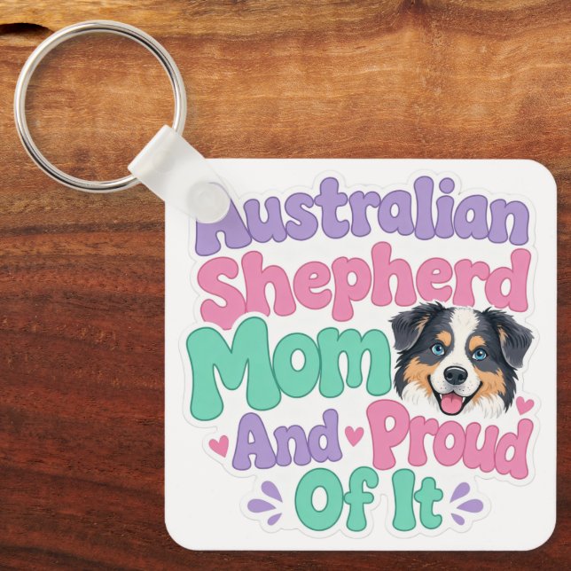 Porte-clés Maman Australian Shepherd et fière (Recto)