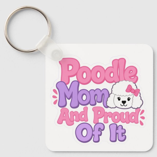 Porte-clés Maman Caniche et Fière de L'être (Recto)
