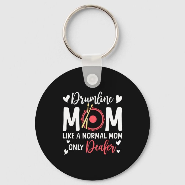 Porte-clés Maman de Drumline comme une maman normale amoureus (Recto)