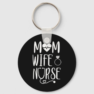 Porte-clés Maman Épouse Épouse Maman Épouse Épouse Infirmière