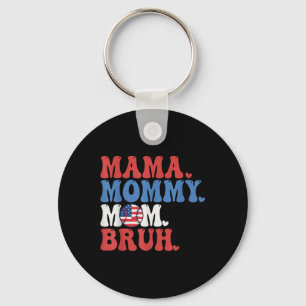 Porte-clés Maman Maman Maman Maman Bruh Baseball Maman 4 juil