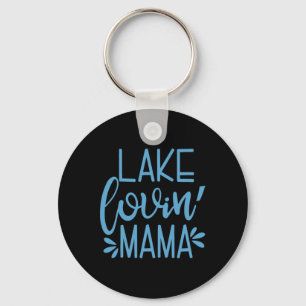 Porte-clés Maman qui aime le lac Maman qui aime le lac Vacanc