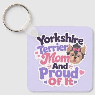 Porte-clés Maman Yorkshire Terrier et fière de l'être