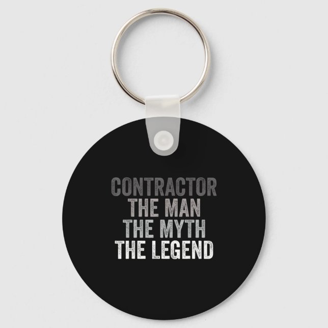 Porte-clés Man Myth The Legend Contractor Dad Funny General C (Recto)