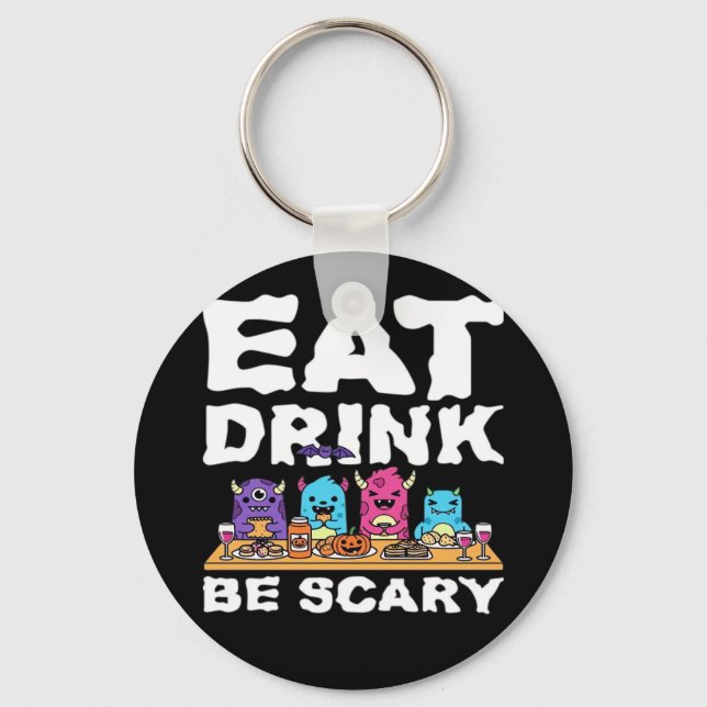 Porte-clés Manger Boire Être Effrayant Créatif Halloween (Recto)