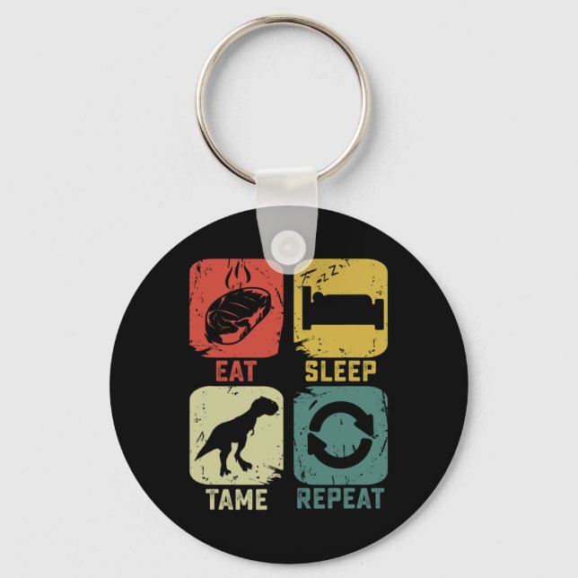 Porte-clés Manger Dormir Dompter Répéter Dinosaure Jeux Geek  (Recto)