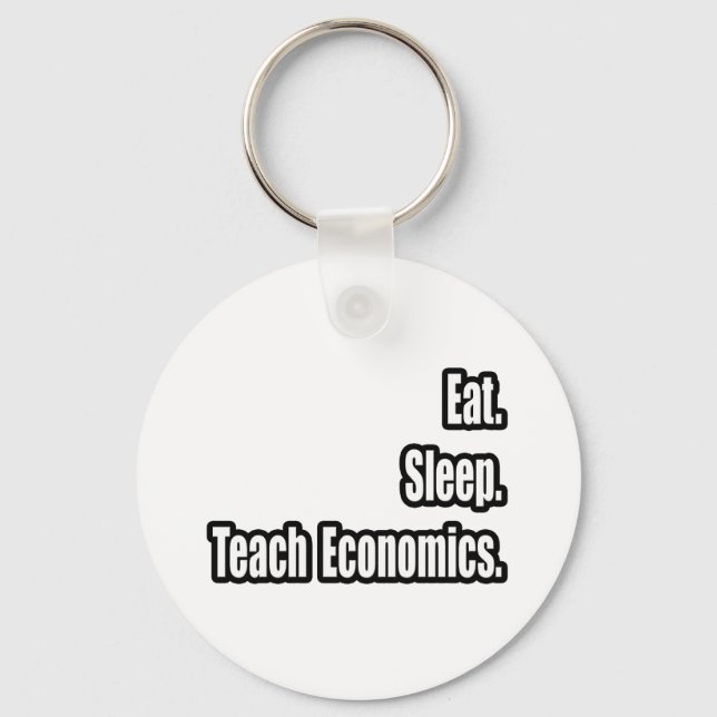 Porte-clés Manger. Dormir. Enseigner l'économie. (Recto)