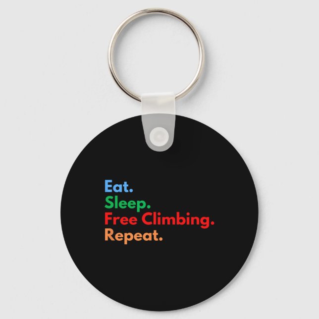 Porte-clés Manger Dormir Escalade Gratuite Répéter Grimpeurs  (Recto)
