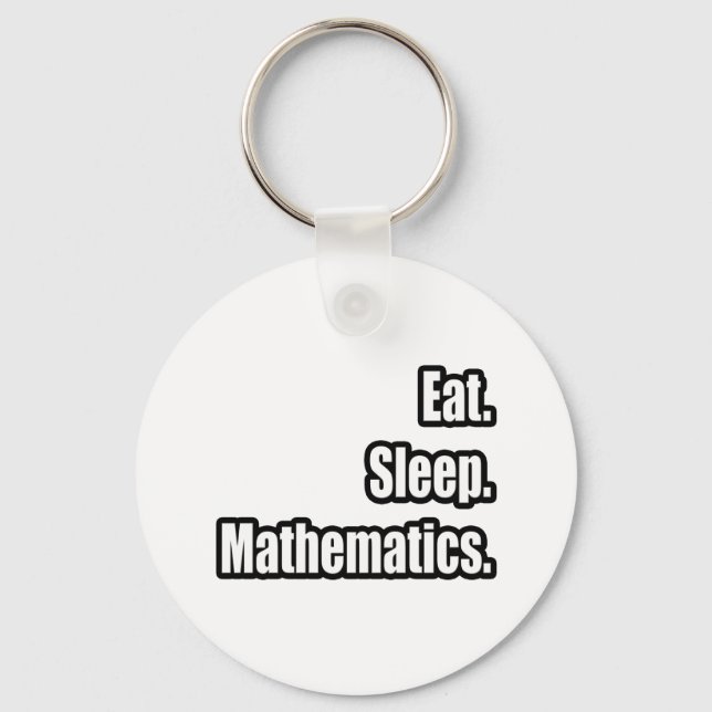 Porte-clés Manger. Dormir. Mathématiques. (Recto)