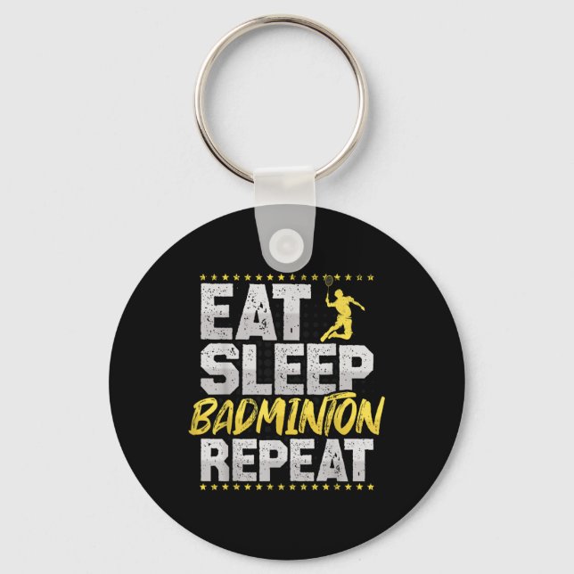 Porte-clés Manger Dormir Répéter Badminton Hobby Navette  (Recto)