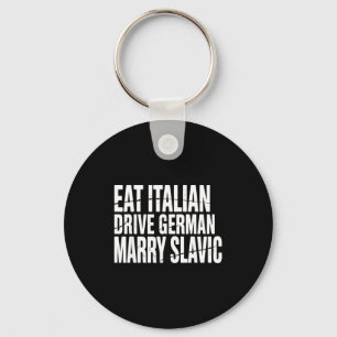 Porte-clés Manger italien conduire allemand épouser slave drô