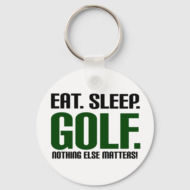 Porte-clés Mangez Le Golf Du Sommeil - Rien D'Autre N'Importe (Recto)