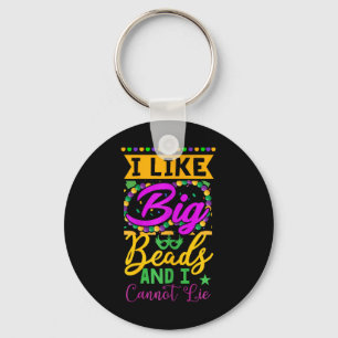 Porte-clés Mardi Gras Drôle J'Aime Les Gros Perles Et Je Ne P