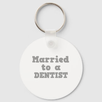 PORTE-CLÉS MARIÉ À UN DENTISTE