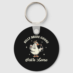 Porte-clés Mariée Pour Être Mariage Boire Silly Bride Goose O