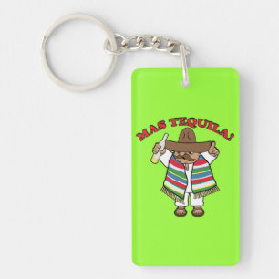 Porte-clés Mas Tequila !