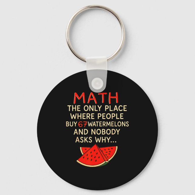 Porte-clés Math Et 67 Pastèques Drôle 6 7 Mème Calcul (Recto)
