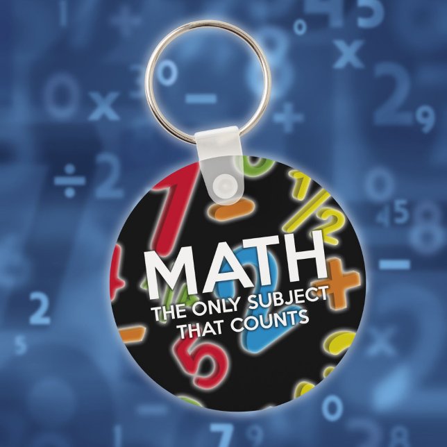 Porte-clés Math. Le seul sujet qui compte (Math The Only Subject That Counts Fun Quote Keychain)