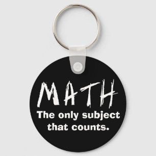 Porte-clés Math Le Seul Sujet Qui Compte Bouton