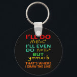 Porte-clés Math Teacher Equation Mathematics Maths Student<br><div class="desc">This graphic idea is for math lovers. This funny graphic / quote clothing makes all math teachers happy.</div>