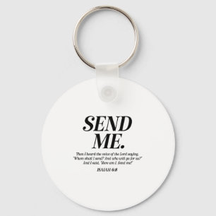 Porte-clés Me voici, envoie-moi Esaïe 6:8 Verset de la Bible 