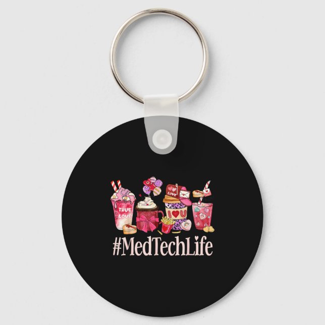 Porte-clés Med Tech Women Coffee Lovers Funny Valentine's Day (Recto)