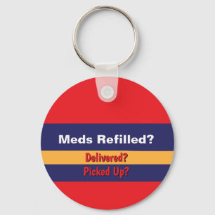 Porte-clés MÉDICAMENTS RENOUVELÉS? Livré? Ramassé? Rouge Jaun