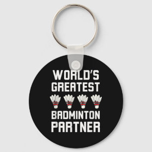 Porte-clés Meilleur Cool partenaire de Badminton dans le mond