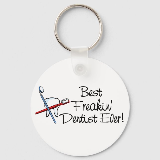 Porte-clés Meilleur Dentiste Freakin (Recto)